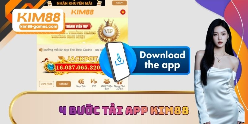 4 bước tải app KIM88 bài bản 4 bước tải app KIM88 bài bản